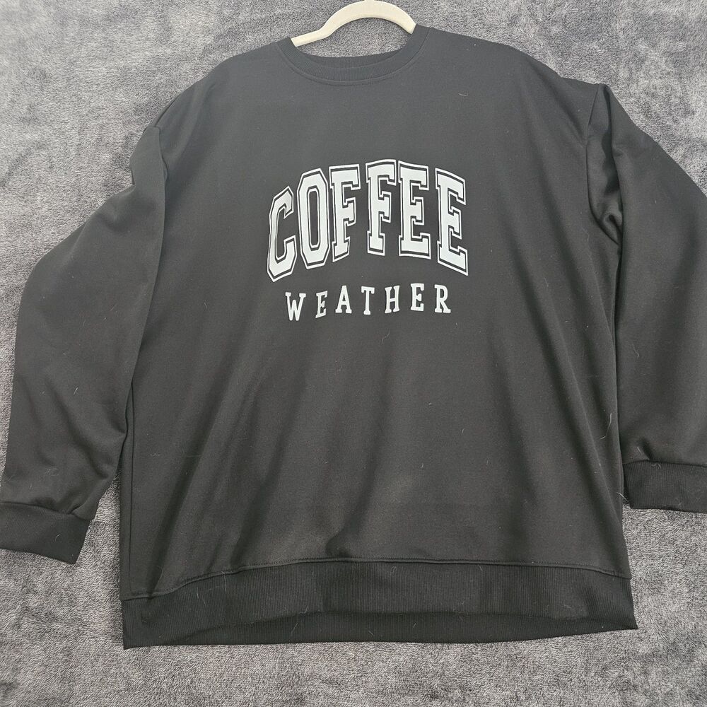 Coffee Weather Crewneck Sweatshirt Black Graphic Pullover Size 3XL Unisex